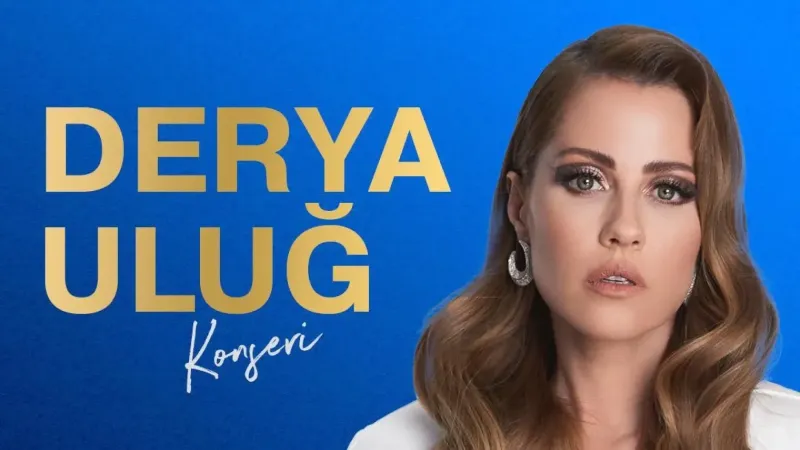 Kahramankazan Kaynayacak! Derya Uluğ Ortalığı Sallayacak!