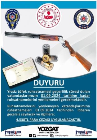 Yozgat Emniyeti Tüfek Sahiplerini Uyardı