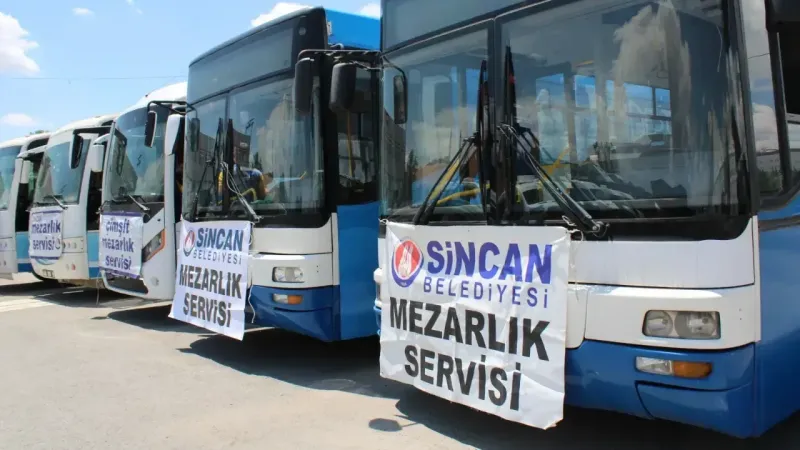 Sincan Belediyesi'nden Mezarlıklara Ücretsiz Servis Hizmeti!