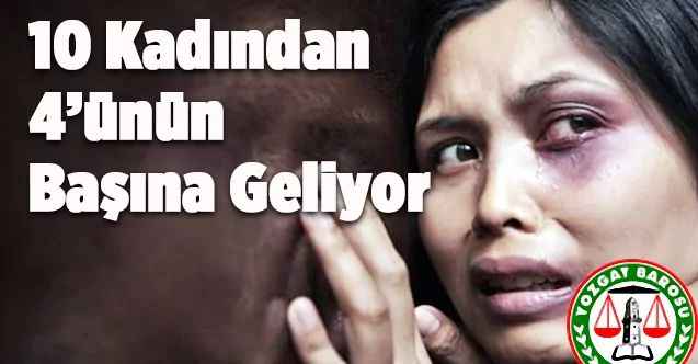 10 Kadından 4'ünün Başına Geliyor! Kadına Şiddet Günü'nde Yozgat Barosu'undan Anlamlı Mesaj
