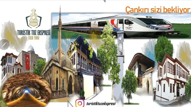 Ankara-Çankırı Turistik Tuz Ekspresi: Hafta Sonu Kaçamağınız için Mükemmel Bir Fırsat!