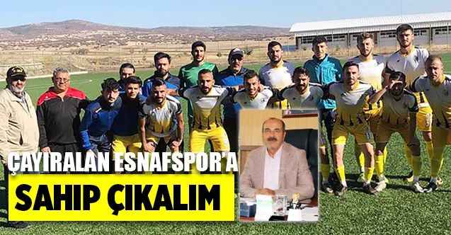 Çayıralan Esnaf Spor'a Destek Çağrısı. Başkan Codar Çağrıda Bulundu!