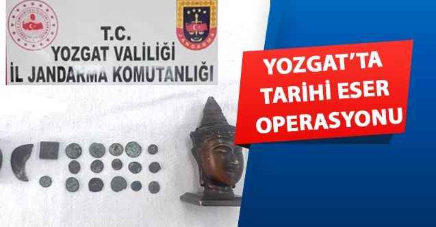Yozgat’ta tarihi eser operasyonu