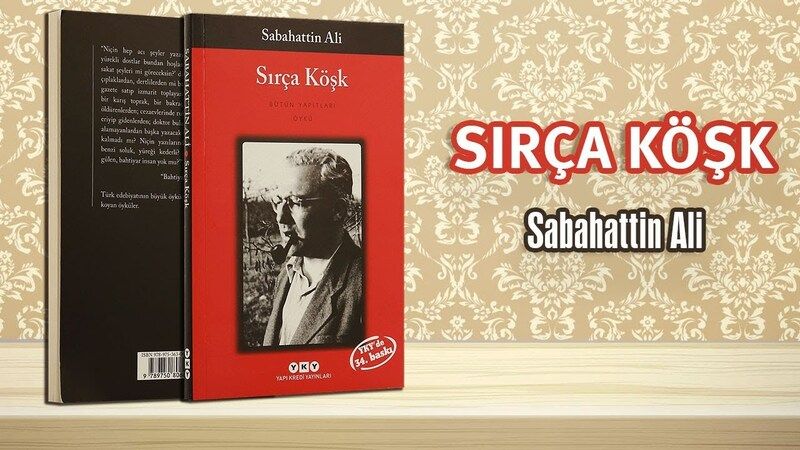 Sırça Köşk Neden Yasaklandı?