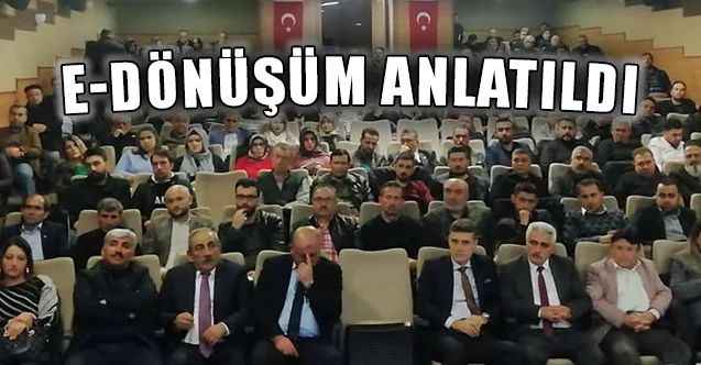 E-dönüşüm Anlatıldı