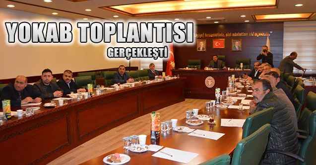 YOKAB TOPLANTISI GERÇEKLEŞTİ