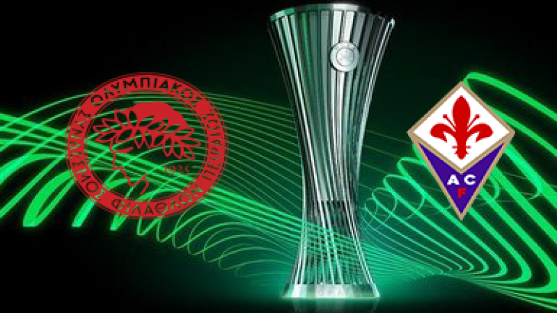 UEFA Konferans Ligi Finali 2024 hangi kanalda, saat kaçta? Olympiakos - Fiorentina maçı şifresiz mi, ne zaman?