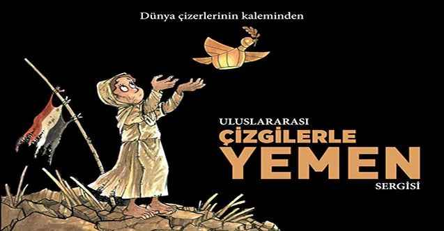 “Yemen’de İnsanlık Dramı”