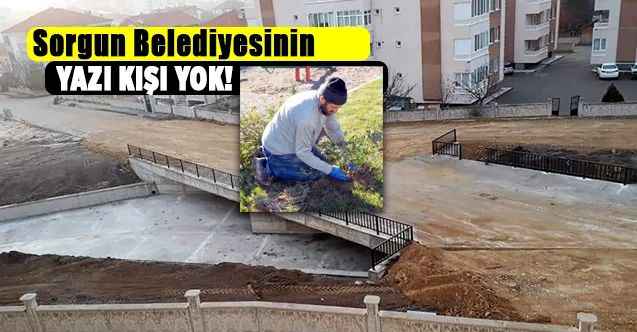 Sorgun Belediyesinin Yazı Kışı Yok!