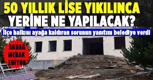Akdağmadeni'nde 50 Yıllık Lise'yi Kim Yıkıyor? Yıkıma Halk Tepki Gösterirken, Belediyenin Açıklaması Merak Uyandırdı