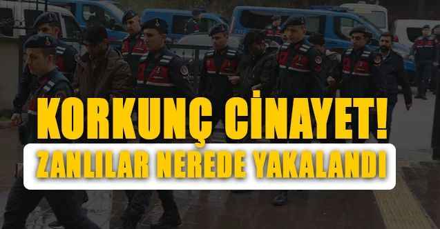 Korkunç Cinayet... Arkadaşlarını Öldürüp Dereye Attılar. Katil Zanlıları Bakın Yozgat'ın Neresinde Yakalandı