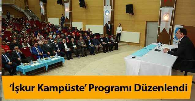 ‘İşkur Kampüste’ Programı Düzenlendi
