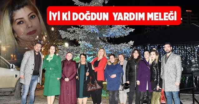 İyi ki Doğdun Yardım Meleği Arzu Köylüoğlu....