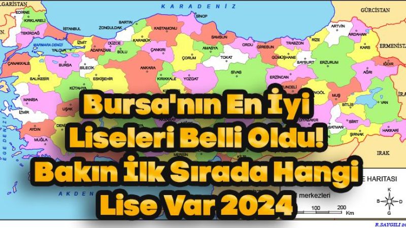 Bursa'nın En İyi Liseleri Belli Oldu! Bakın İlk Sırada Hangi Lise Var 2024