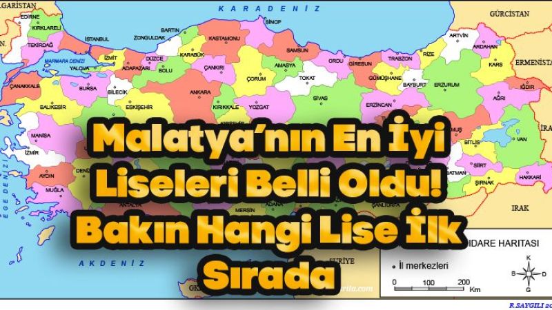 Malatya’nın En İyi Liseleri Belli Oldu! Bakın Hangi Lise İlk Sırada