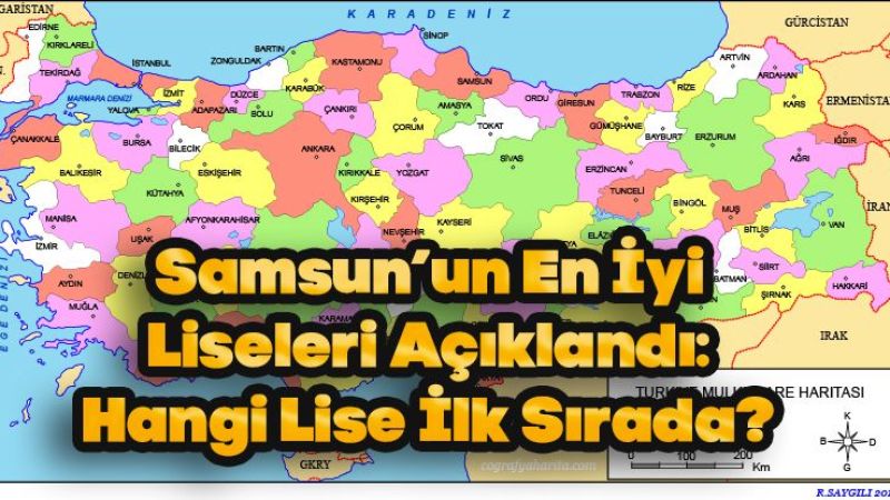 Samsun’un En İyi Liseleri Açıklandı: Hangi Lise İlk Sırada?