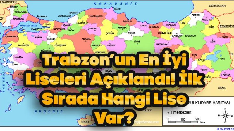 Trabzon’un En İyi Liseleri Açıklandı! İlk Sırada Hangi Lise Var?