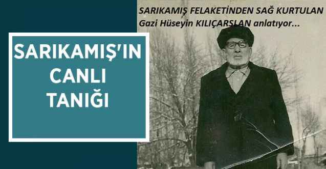 Sarıkamış'ın Yozgatlı Canlı Tanığı