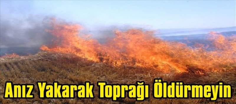 Yozgat Valiliği'nden Anız Yangınları için kritik uyarı