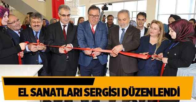El Sanatları sergisi düzenlendi