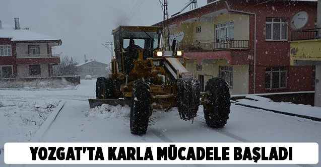 Yozgat'ta karla mücadele başladı