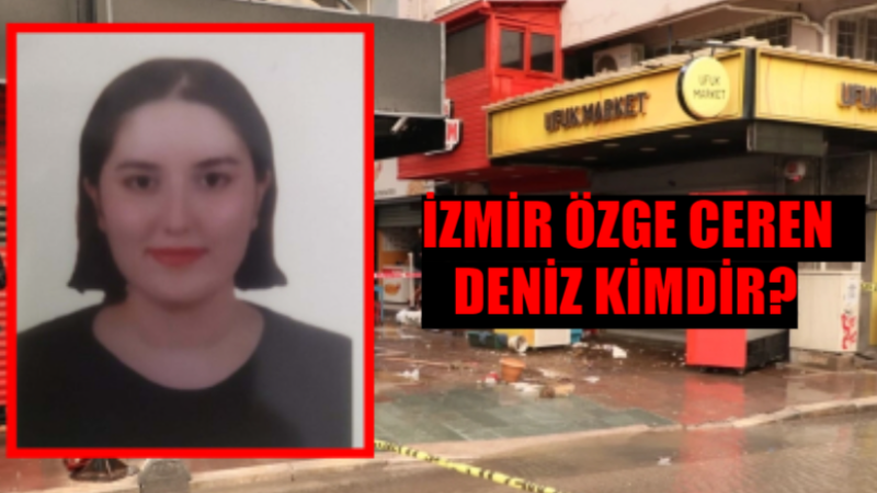 Özge Ceren Deniz Kimdir, Kaç Yaşında Öldü?