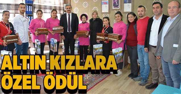 Altın kızlara özel ödül