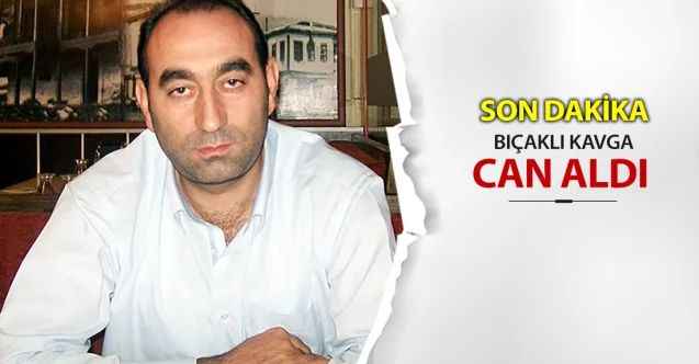 Yozgat'ta Meydana Gelen Bıçaklı Kavga'da Genç Lokantacı Yaşamını Yitirdi!
