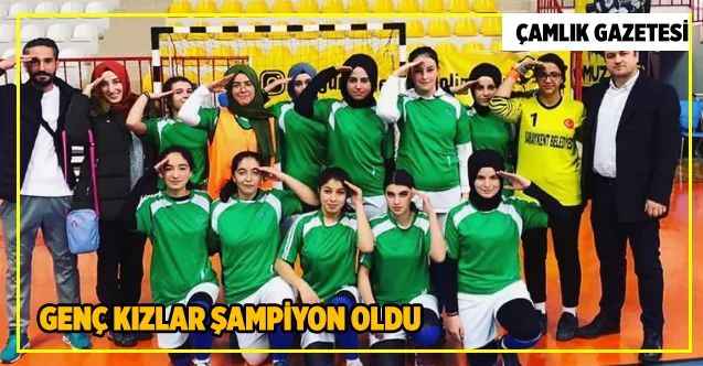 Genç kızlar şampiyon oldu