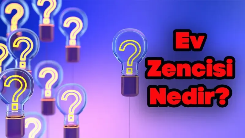 Ev Zencisi Nedir?