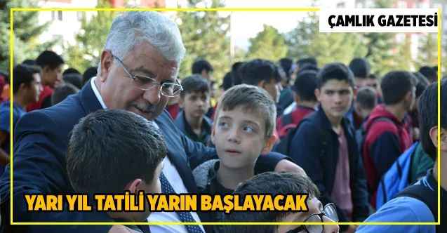 Yarı yıl tatili yarın başlayacak