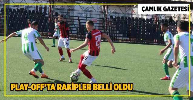 Yozgat Amatör küme ligi Play-Off grubunda rakipler belli oldu
