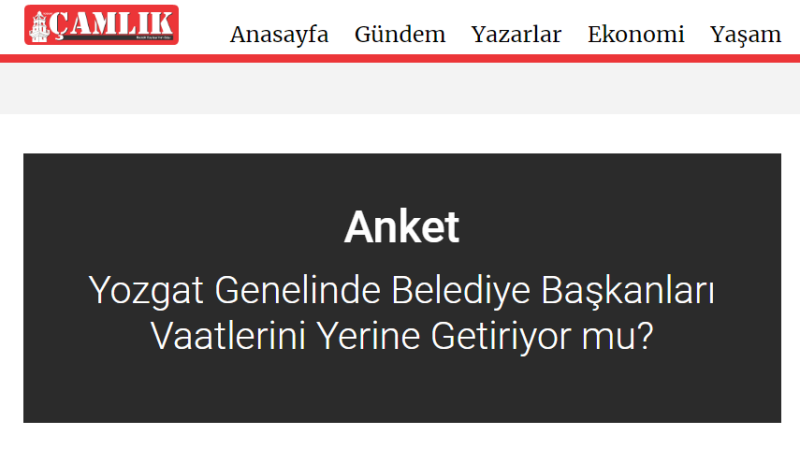 Yozgat’ta belediye başkanlarının vaatlerine oldu? Vatandaş Çamlık Gazetesi anketinden yanıt verdi!