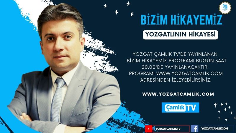 Yozgatlının hikayesi Yozgat'ın kanalında ekranlara gelmeye devam ediyor