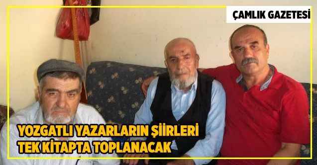 Yozgatlı yazarların şiirleri tek kitapta toplanacak