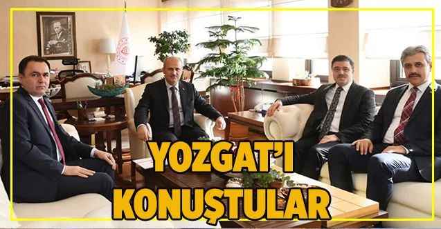 Yozgat’ı konuştular