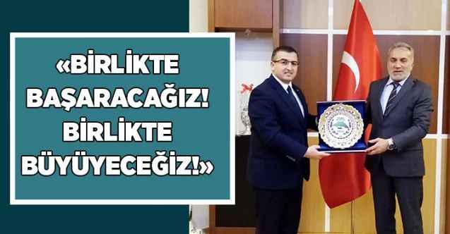 Birlikte Başaracağız! Birlikte Büyüyeceğiz!