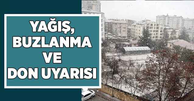 Meteorolojiden Yağış, Buzlanma ve Don Uyarısı