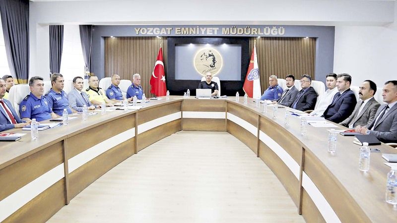 Yozgat İl Emniyet Müdürlüğü Toplandı! Tedbirler Masaya Yatırıldı!