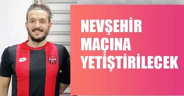 Ramazan Eraslan, Nevşehir maçına yetiştirilecek