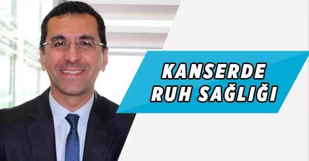 KANSERDE RUH SAĞLIĞI