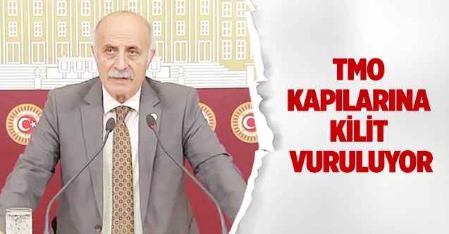 TMO kapılarına kilit vuruluyor