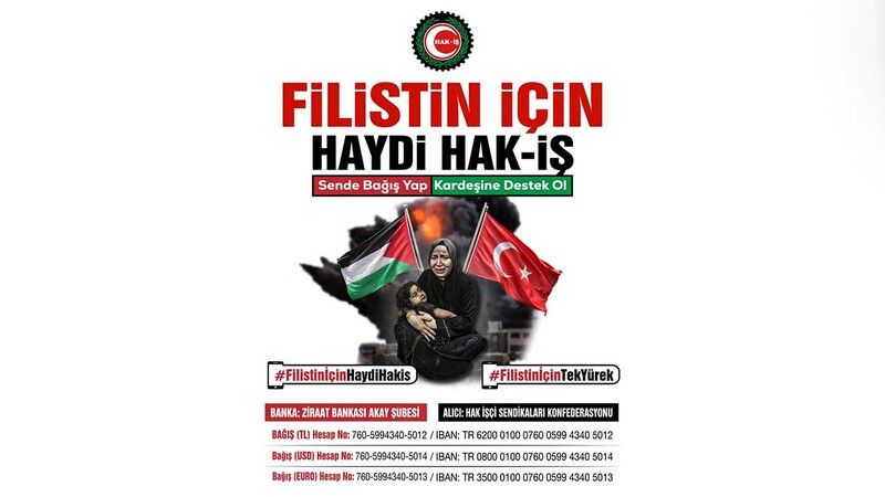HAK-İŞ Yozgat İl Başkanı Ferman Zararsız’dan Filistin İçin Yardım Çağrısı
