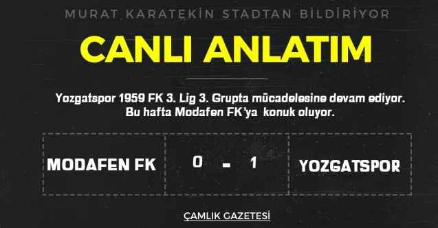 Yozgatspor 1959 FK, Modafen FK'ya konuk oluyor