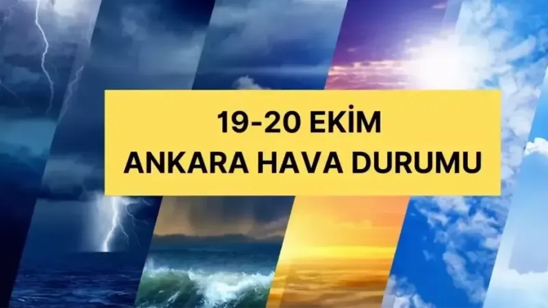 Ankara'da hava nasıl olacak? Ankara günlük ve 5 günlük hava durumu tahmini! 19-20 Ekim Ankara hava durumu |
