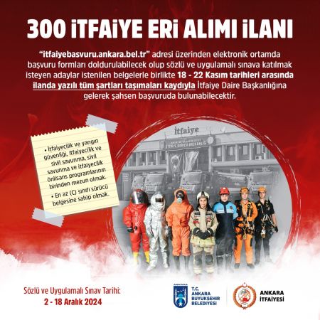 Ankara Büyükşehir Belediyesi İtfaiye Erin Alacak