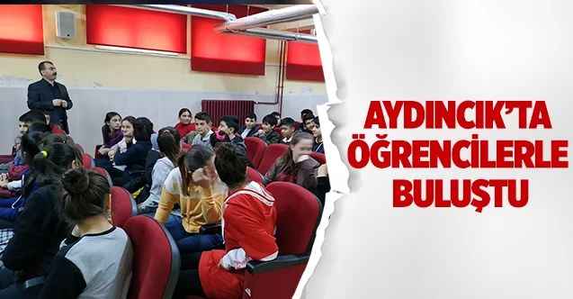 Aydıncık’ta öğrencilerle buluştu