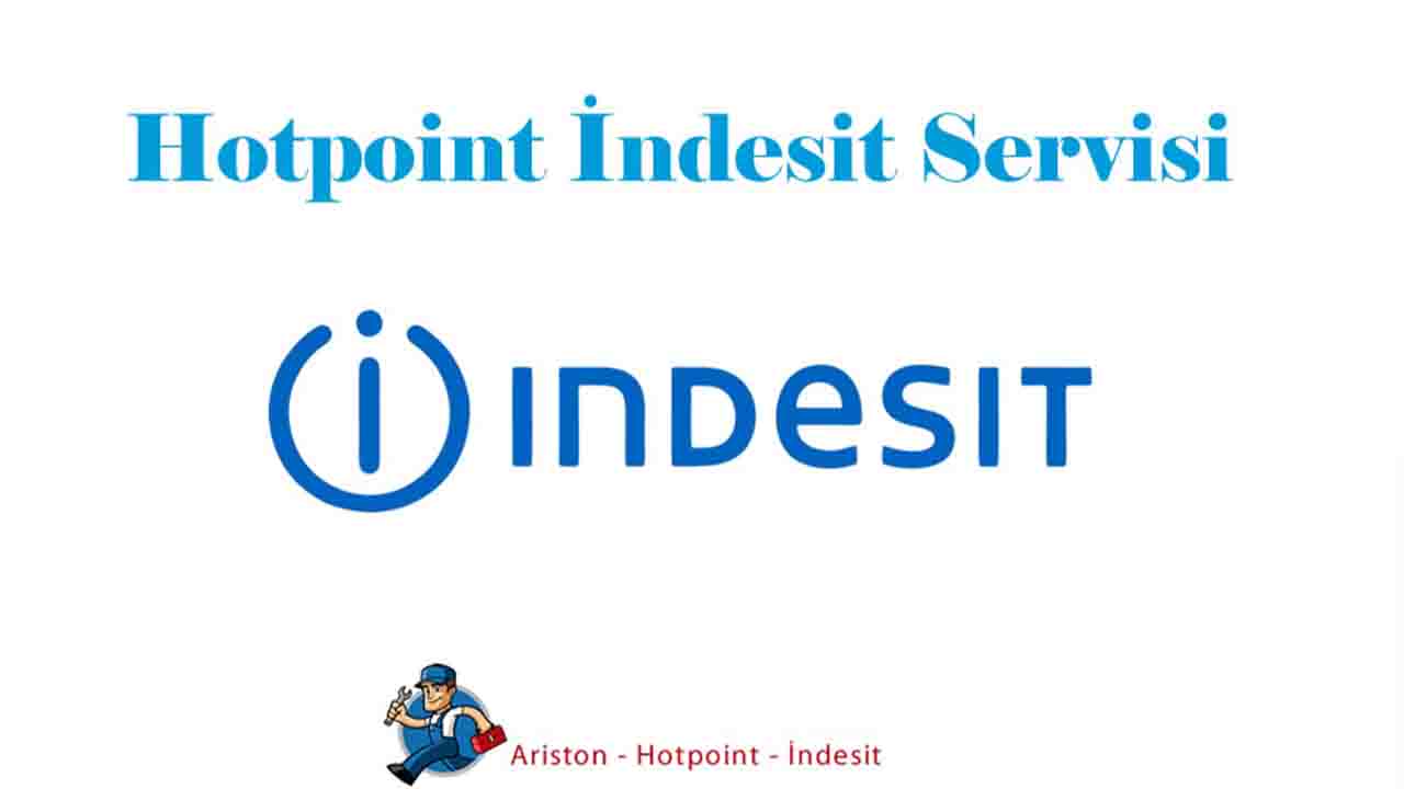 İndesit Servisi Müşteri Hizmetleri Telefon Numarası Tüm İller Listesi