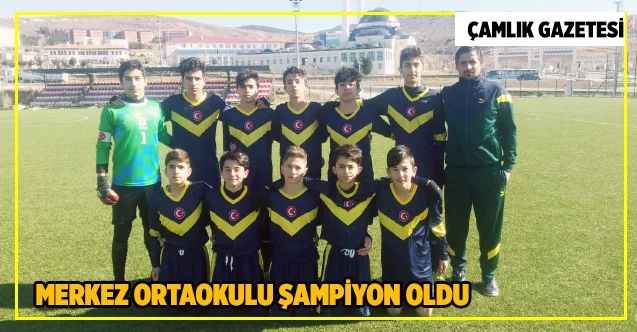 Merkez Ortaokulu şampiyon oldu