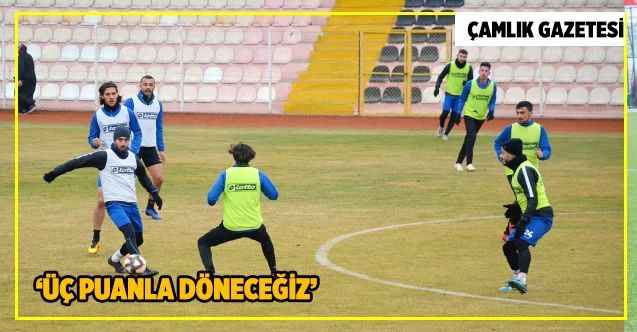 Yozgatspor 1959 FK’lı futbolcular: ‘Üç puanla döneceğiz’